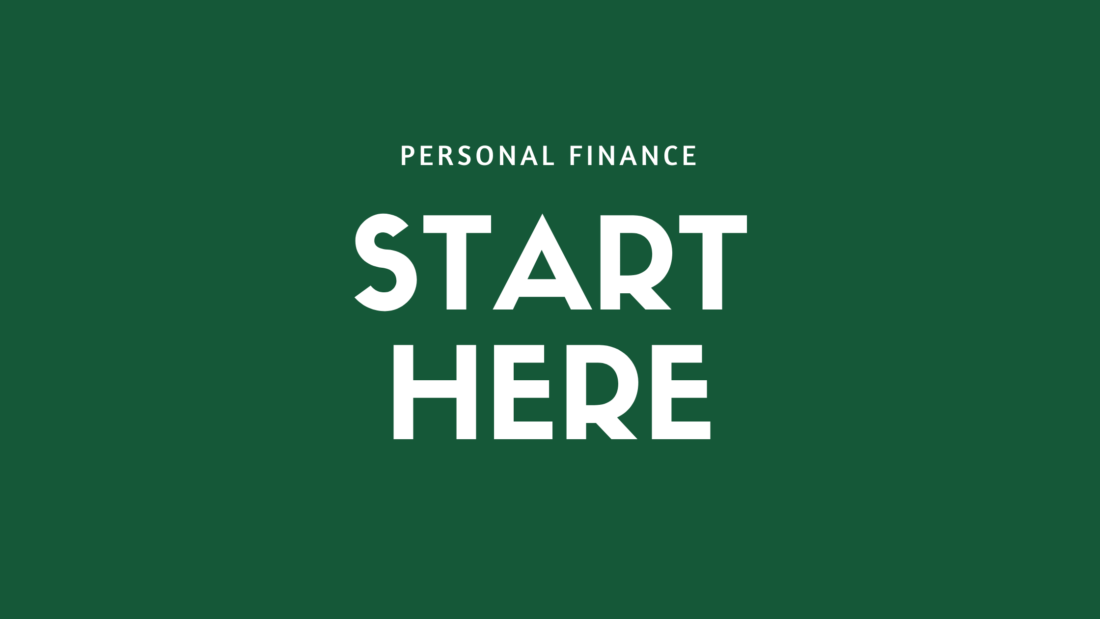 Take Control of Your Life – A Beginner’s Guide to Personal Finance 